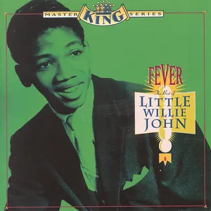 Fever : the best of Little Willie John
